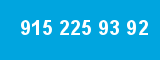 915 225 93 92 915 225 93 92